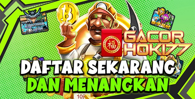 Gacor Hoki77 Slot Online